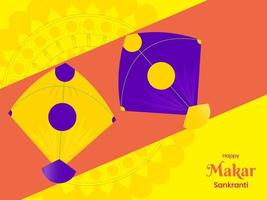 Happy Makar Sankranti Font With Two Kites On Yellow And Orange Background. vector