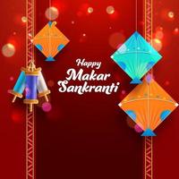 Happy Makar Sankranti Font With Colorful Kites And String Spools Hang On Red Bokeh Background. vector