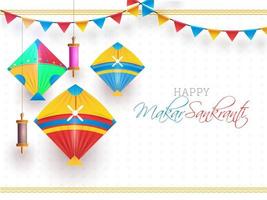 vistoso lustroso cometas con cuerda carretes colgar y verderón banderas decorado en blanco antecedentes para contento makar sankranti festival. vector