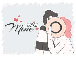 Lover Couple Behind a Hat with Given Message You're Mine on Grey Brush Stroke Background. vector