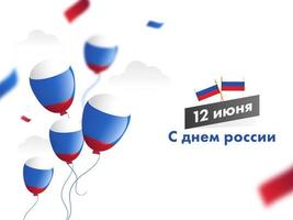 junio 12mo contento Rusia día texto en ruso idioma con nacional banderas y lustroso globos decorado en blanco antecedentes. vector