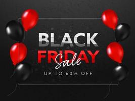 Black Friday Sale Poster Design Decorated with Glossy Balloons and 60 Discount Offer on Stain Effect Background. vector