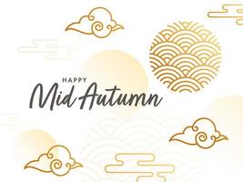 Happy Mid Autumn Font with Line Art Clouds on White Overlapping Semi Circle Background. vector