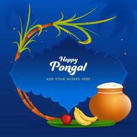 contento pongal celebracion póster diseño con pongali arroz barro maceta, frutas y Caña de azúcar en azul antecedentes. vector