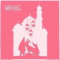 Arabic Calligraphy of Eid-Al-Adha Mubarak Text with Silhouette Man, Goat and Hanging Lanterns on Mosque Pink Brush Stroke Background. vector