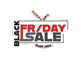 Black Friday Sale Text on White Background Can Be Used As Poster Design. vector