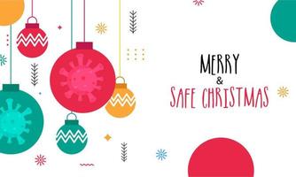 Merry Safe Christmas Banner Design With Hanging Colorful Baubles On White Background For Stop Coronavirus. vector