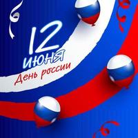 12 June Russia Day Text in Russian Language with Realistic Balloons and Ribbons on Abstract National Flag Color Background. vector