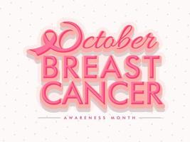 Sticker Style Pink October Breast Cancer Font on White Dot Pattern Background for Awareness Month. vector