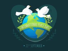 International Peace Day Message Ribbon With Earth Globe, Olive Leaves Branch And Flying Doves On Green Background. vector