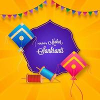 Happy Makar Sankranti Font With Kites, Realistic String Spools And Colorful Bunting Flags On Orange Rays Background. vector