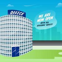 We Are Now Open With All Hygienic Safety Message Text with Office Building on Blue and Green Cityscape Background. vector