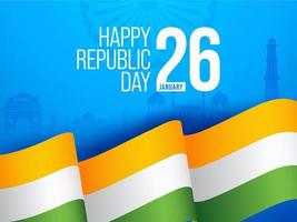 26th January Happy Republic Day Poster Design With Wavy Tricolor Ribbon On Blue India Famous Monuments Background. vector