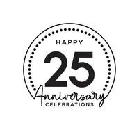 25 years anniversary. Anniversary template design concept, monochrome, design for event, invitation card, greeting card, banner, poster, flyer, book cover and print. Vector Eps10