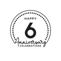 6 years anniversary. Anniversary template design concept, monochrome, design for event, invitation card, greeting card, banner, poster, flyer, book cover and print. Vector Eps10