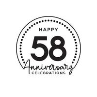 58 years anniversary. Anniversary template design concept, monochrome, design for event, invitation card, greeting card, banner, poster, flyer, book cover and print. Vector Eps10