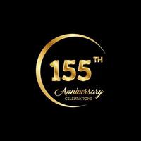 155 years anniversary. Anniversary template design concept with golden number , design for event, invitation card, greeting card, banner, poster, flyer, book cover and print. Vector Eps10