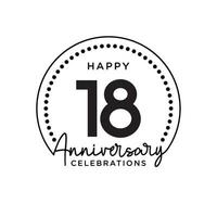 18 years anniversary. Anniversary template design concept, monochrome, design for event, invitation card, greeting card, banner, poster, flyer, book cover and print. Vector Eps10