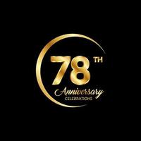 78 years anniversary. Anniversary template design concept with golden number , design for event, invitation card, greeting card, banner, poster, flyer, book cover and print. Vector Eps10