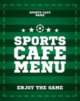 disfrutar el juego. Deportes café menú en un verde antecedentes modelo vector