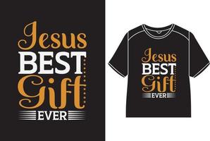 Jesús mejor regalo nunca camiseta diseño vector