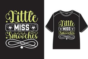 Little miss smooches T-Shirt Design vector