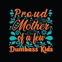 Mother T-shirt Design vector