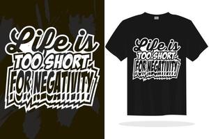 Modern typography inspirational lettering quotes vector t shirt design suitable for print design