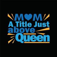 Mother T-shirt Design vector