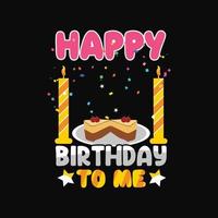 Birthday T-shirt Design vector