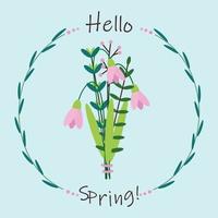 Bouquet with snowdrops and text hello spring. Square template with flowers, leaves. vector