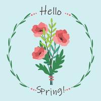 Bouquet with poppies and text hello spring. Square template with flowers, leaves. vector