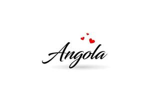 Angola name country word with three red love heart. Creative typography logo icon design vector