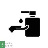 mano desinfectante icono, sólido estilo. Lavado mano con desinfectante líquido jabón. negro silueta símbolo. vector ilustración diseño aislado en blanco antecedentes. eps 10