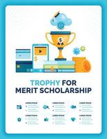 Vector illustration of trophy metaphor for merit based scholarship support. Opportunity and motivates of investing in the education. Can use for ad, poster, campaign, website, apps, social media