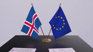 Iceland and EU flag on table. Politics deal or business agreement with country 3D animation video