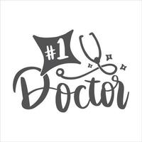 Doctor Lettering Quotes. Nurse Quotes. Future Doctor. Motivation inspiration typography for printable, poster, cards, etc. vector