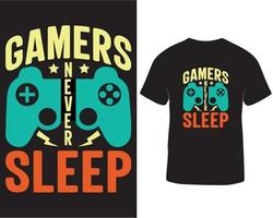 Gamers never sleep t-shirt design. Gaming t-shirt design pro download vector