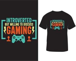 Introverted but willing to discuss gaming t-shirt design. video gaming, online gaming, game pad, game controller, T-shirt quotes for video gaming pro download vector