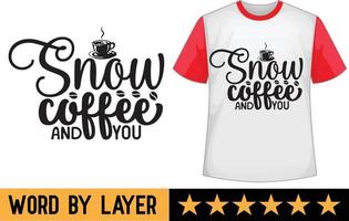 Coffee svg t shirt design vector