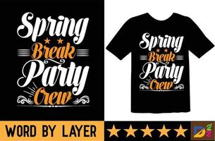 Spring break party crew svg t shirt design vector