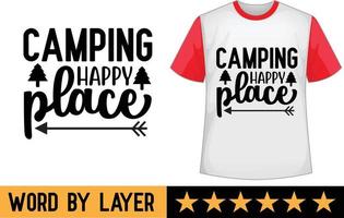 cámping contento sitio svg t camisa diseño vector