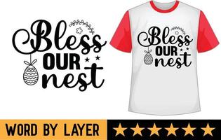 Bless Our Nest svg t shirt design vector