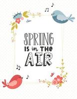 un tarjeta con un rectangular marco con rincones de primavera flores, mariposas y lindo, canto aves dibujado a mano frase - primavera es en el aire. color dibujos animados vector ilustración en un punteado antecedentes