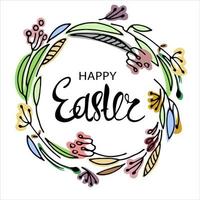 Easter wreath with hand-lettered greetings inside. Eggs, flowers, leaves isolated on white background vector