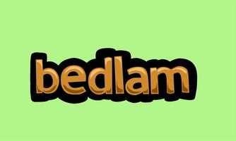 bedlam writing vector design on a green background