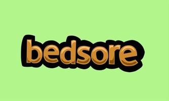 bedsore writing vector design on a green background