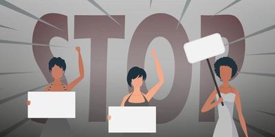 Girls with a banner in their hands against the background of the word STOP. The concept of expressing thoughts, dissatisfaction and protests. Vector illustration.