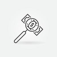 Magnifying Glass with Banknote vector Money and Corruption concept line icon