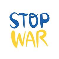 No war. Stop war. Inscription. A call to peace. Handwritten text. For your design. vector